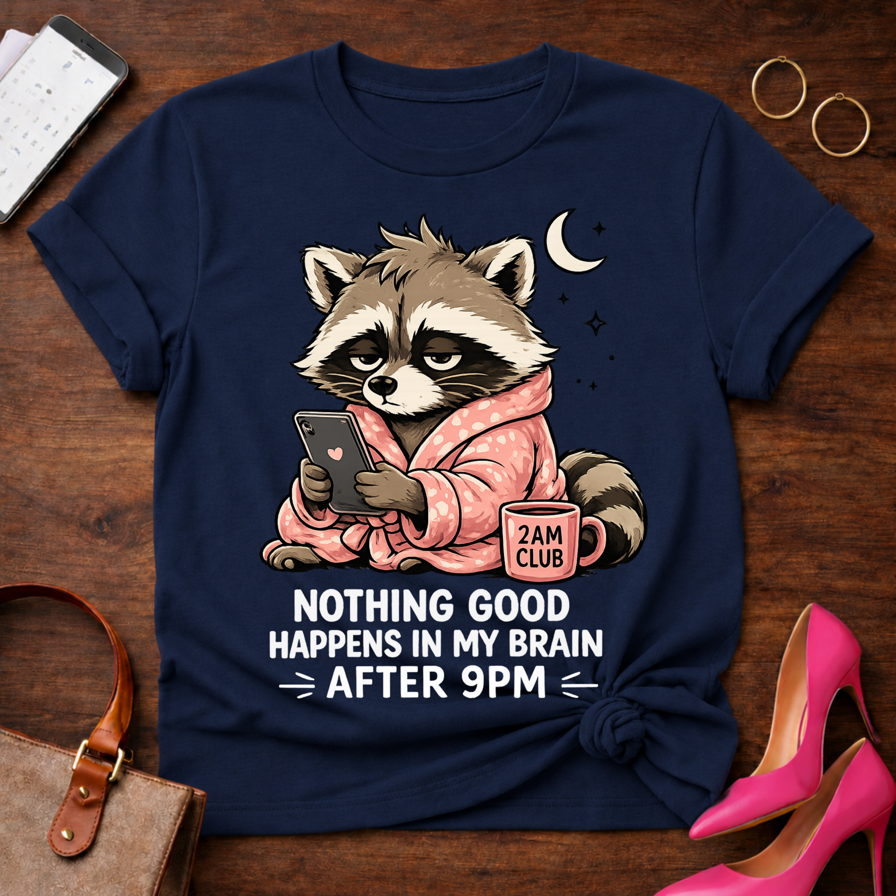 Nothing Good Happens in My Brain after 9PM Graphic T-Shirt