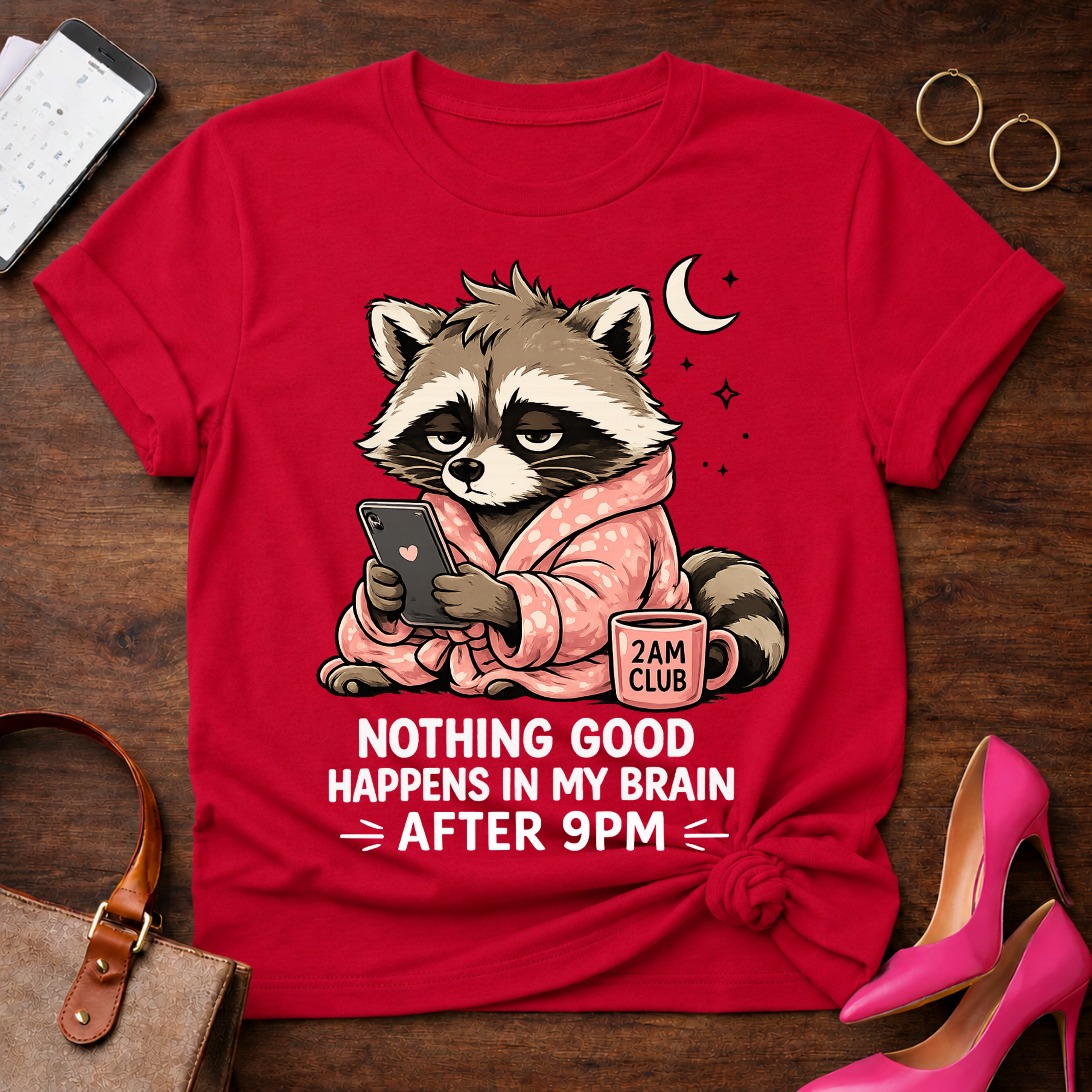Nothing Good Happens in My Brain after 9PM Graphic T-Shirt