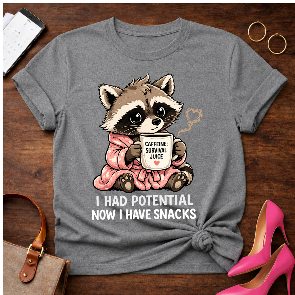 I Had Potential. Now I Have Snacks Graphic T-Shirt
