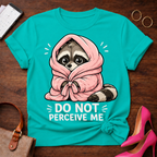 Do Not Perceive Me Graphic T-Shirt