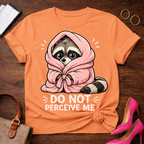 Do Not Perceive Me Graphic T-Shirt