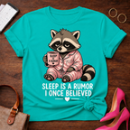 Sleep Is A Rumor I Once Believed Graphic T-Shirt