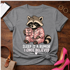 Sleep Is A Rumor I Once Believed Graphic T-Shirt