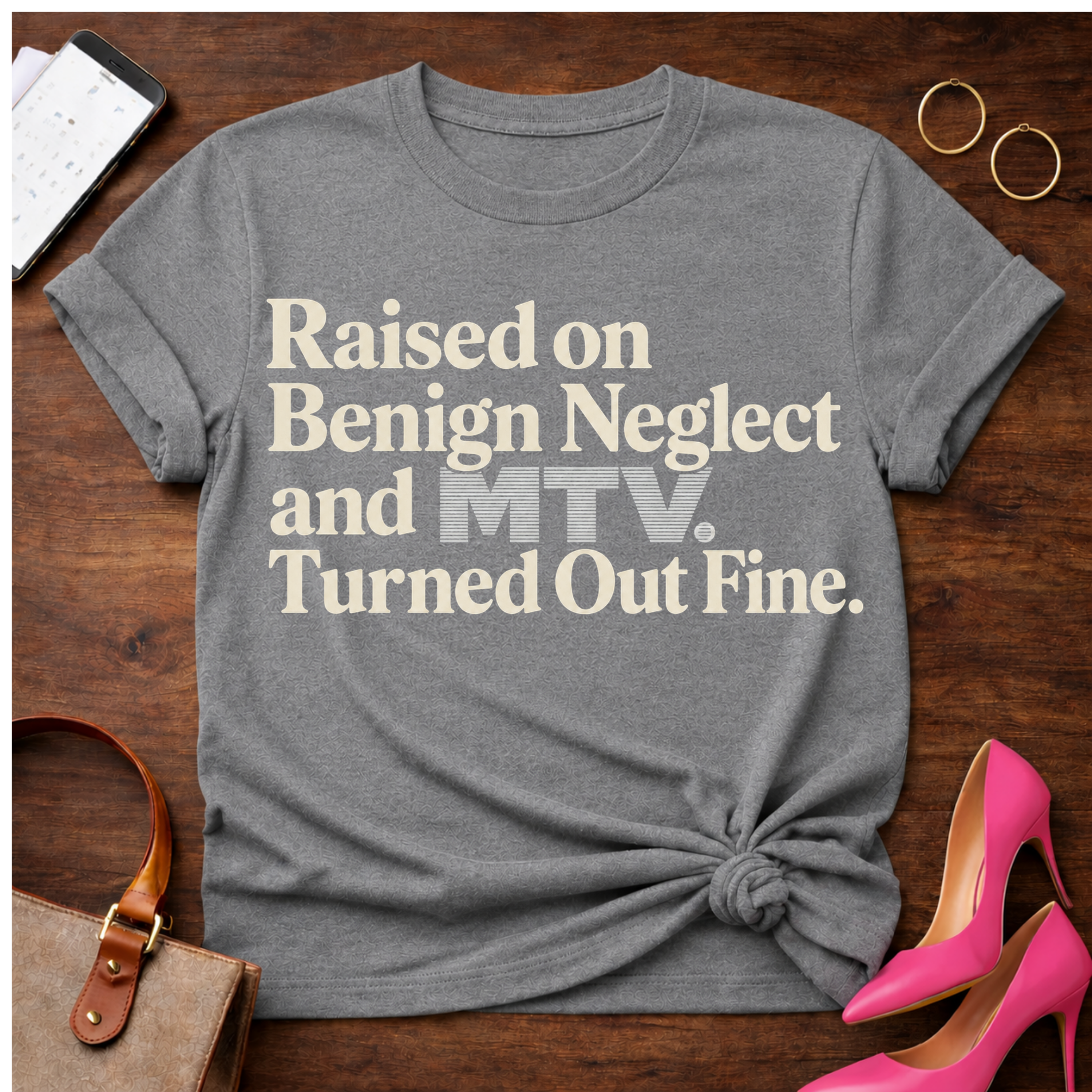 Raised on Benign Neglect. Turned out Fine Graphic T-Shirt