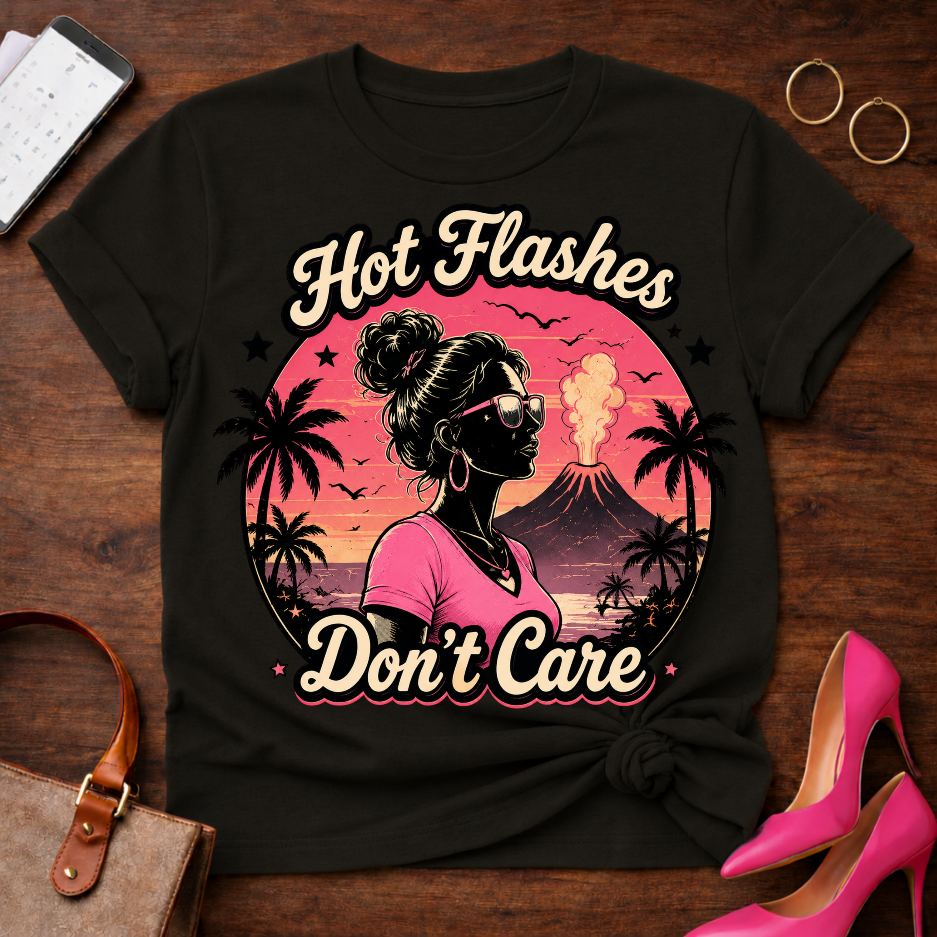 Copy of T-Shirt — "Hot Flashes Don't Care" Vintage Quote Tee