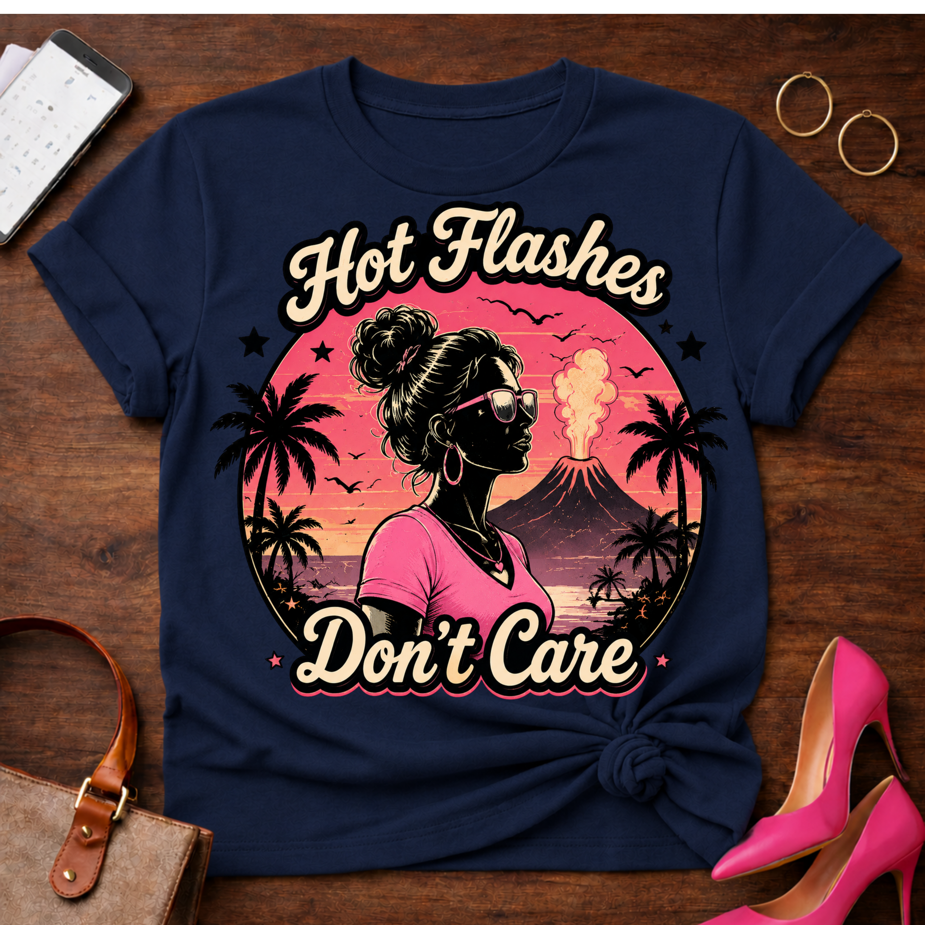 Copy of T-Shirt — "Hot Flashes Don't Care" Vintage Quote Tee