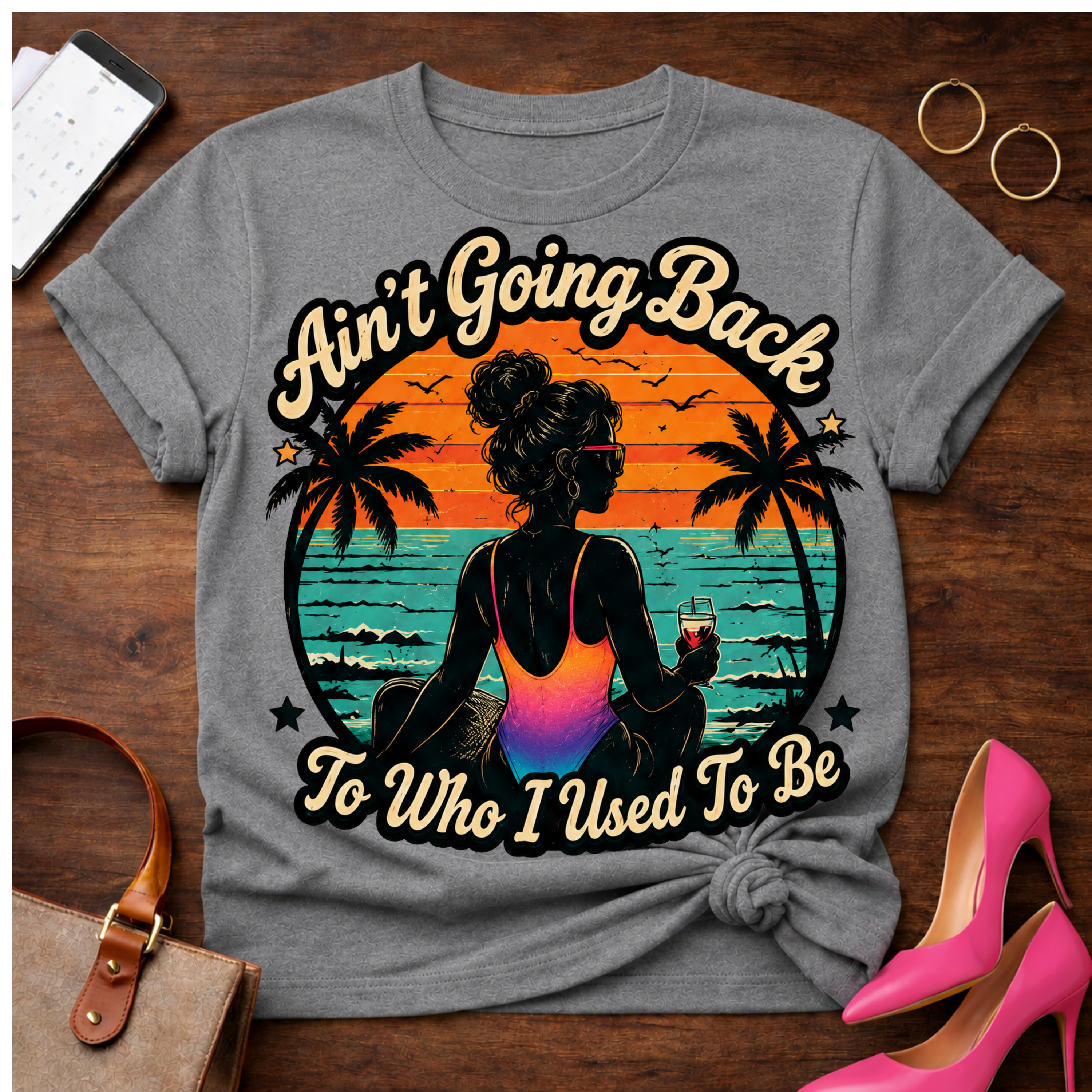 Copy of T-Shirt — "Ain't Going Back To Who I Used To Be" Vintage Quote Tee