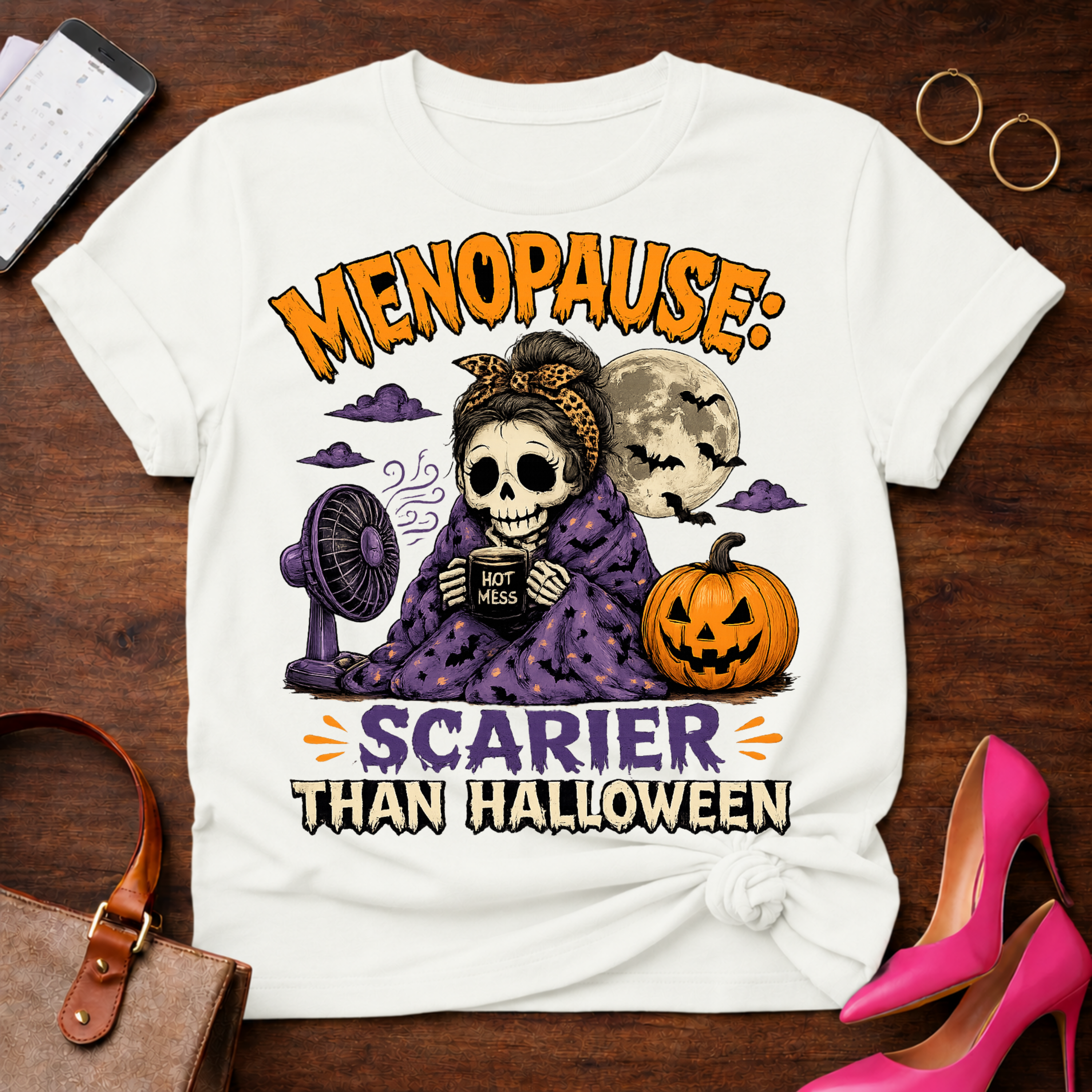 Copy of Copy of T-Shirt — "Menopause. Scarier Than Halloween" Vintage Quote Tee