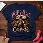 Copy of Copy of T-Shirt — "Official Hot Flash Coven" Vintage Quote Tee