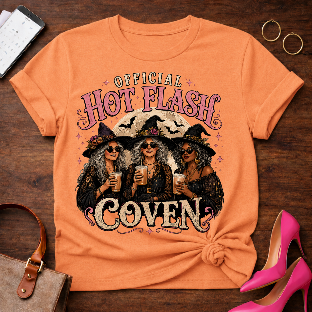 Copy of Copy of T-Shirt — "Official Hot Flash Coven" Vintage Quote Tee