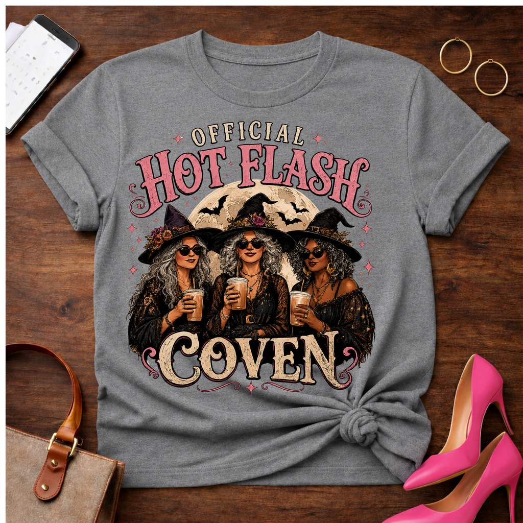Copy of Copy of T-Shirt — "Official Hot Flash Coven" Vintage Quote Tee