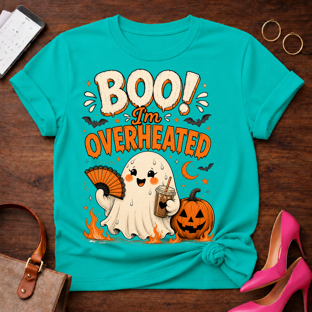 Copy of Copy of T-Shirt — "BOO! I'm Overheated" Vintage Quote Tee