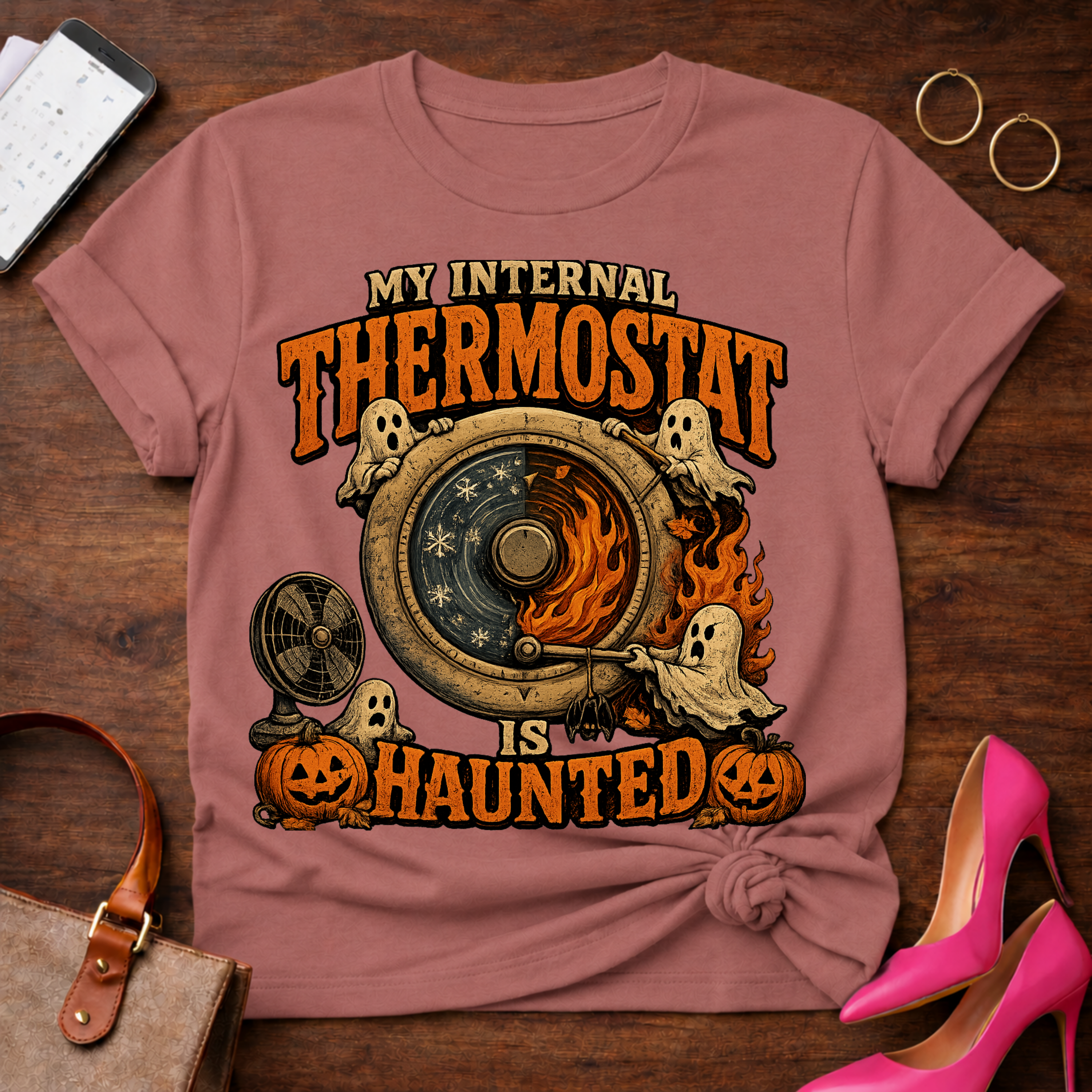 Copy of T-Shirt — "My Internal Thermostat is Haunted." Vintage Quote Tee