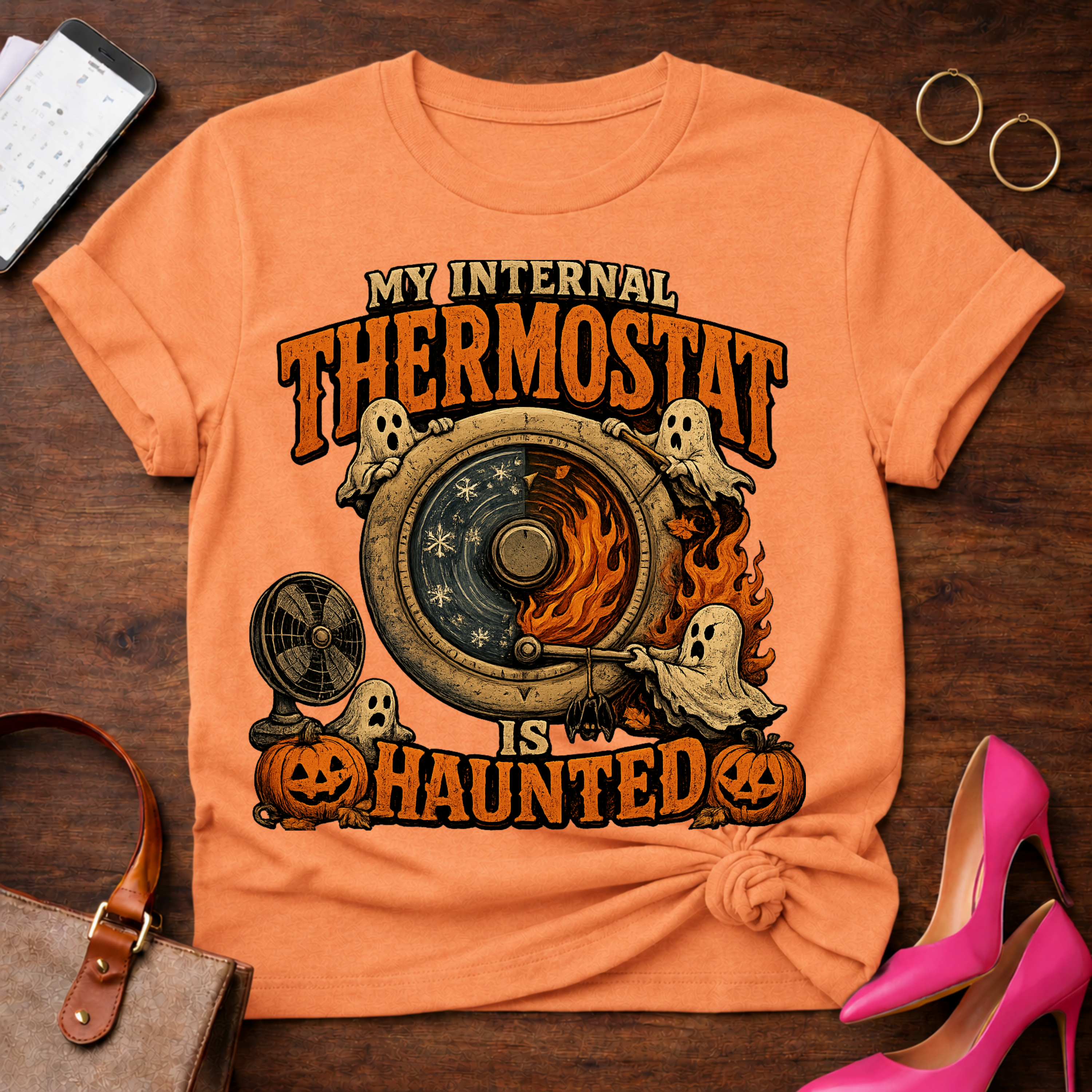 Copy of T-Shirt — "My Internal Thermostat is Haunted." Vintage Quote Tee