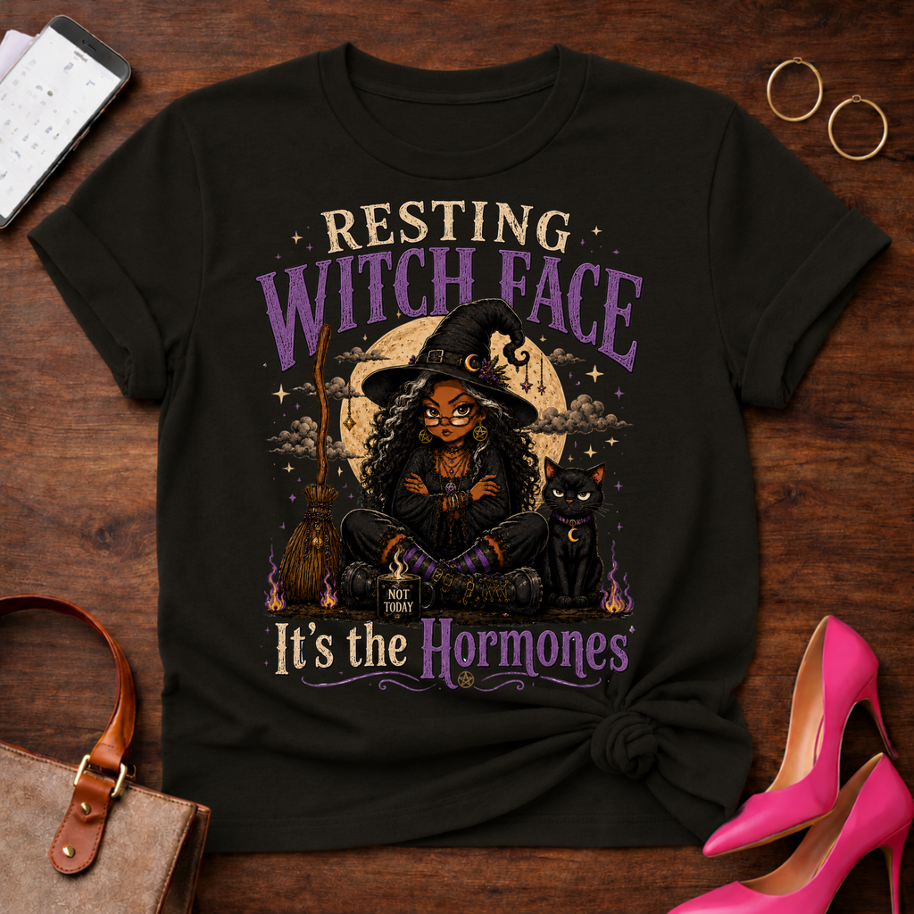 Copy of Copy of T-Shirt — "Resting Witch Face. It's The Hormones" Vintage Quote Tee