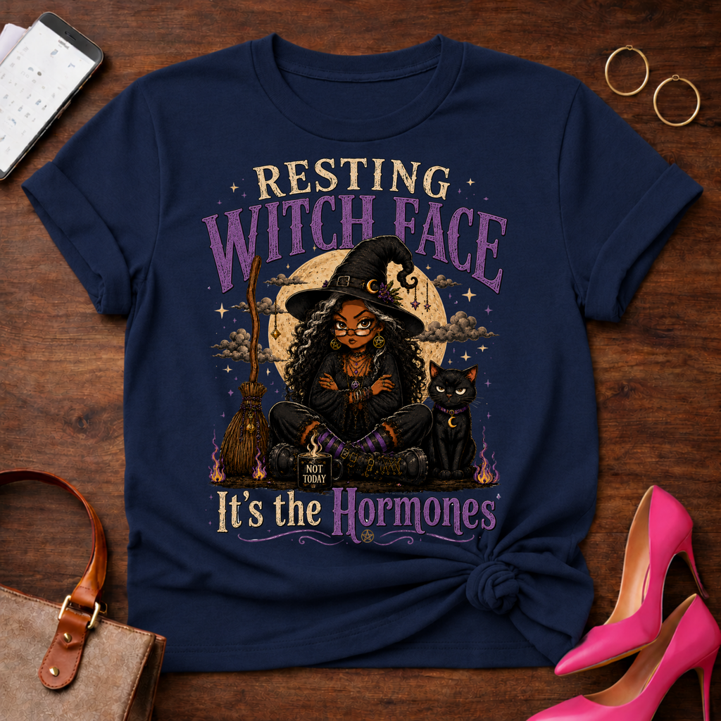 Copy of Copy of T-Shirt — "Resting Witch Face. It's The Hormones" Vintage Quote Tee