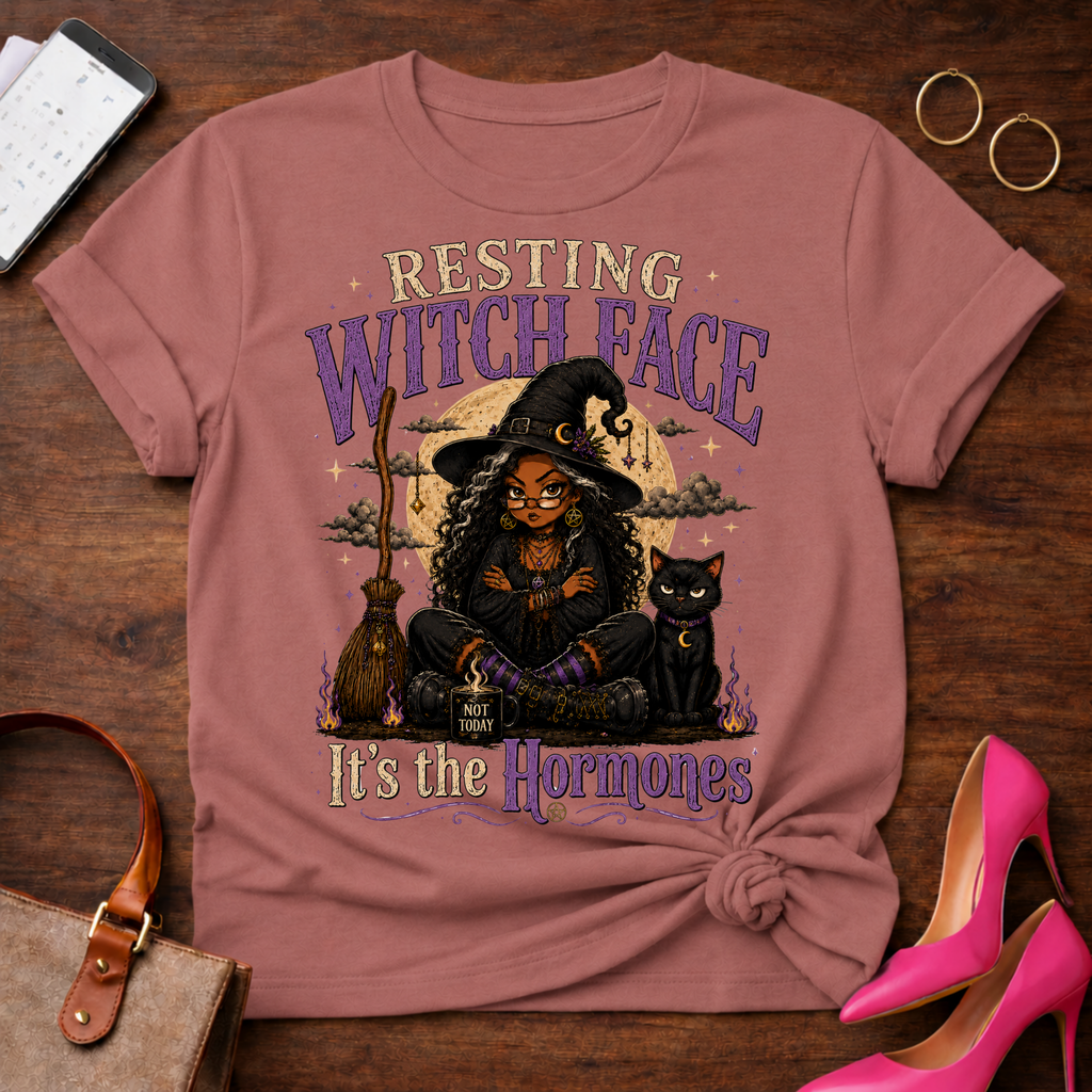 Copy of Copy of T-Shirt — "Resting Witch Face. It's The Hormones" Vintage Quote Tee