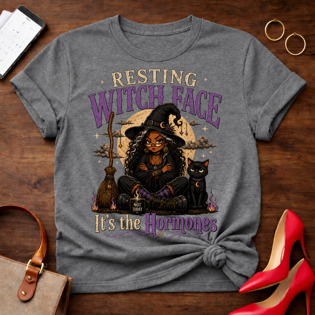 Copy of Copy of T-Shirt — "Resting Witch Face. It's The Hormones" Vintage Quote Tee
