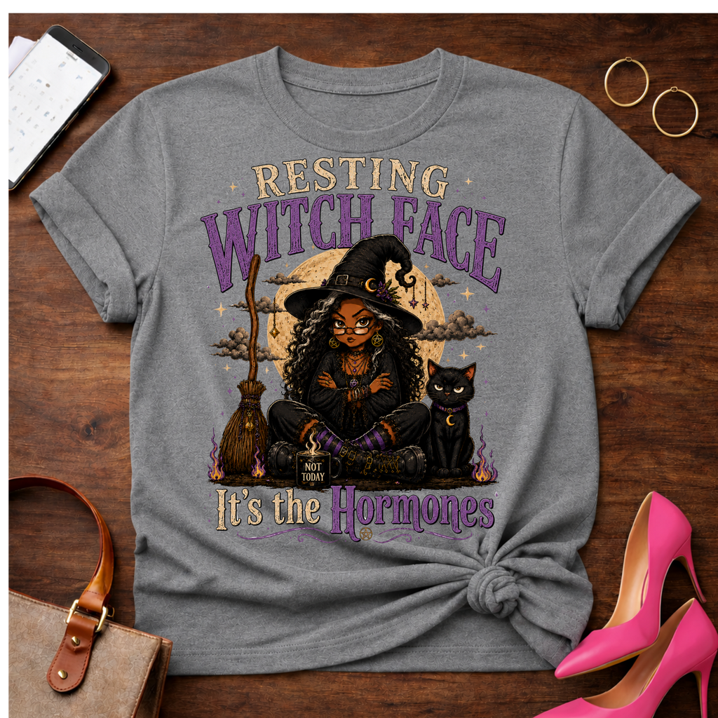 Copy of Copy of T-Shirt — "Resting Witch Face. It's The Hormones" Vintage Quote Tee