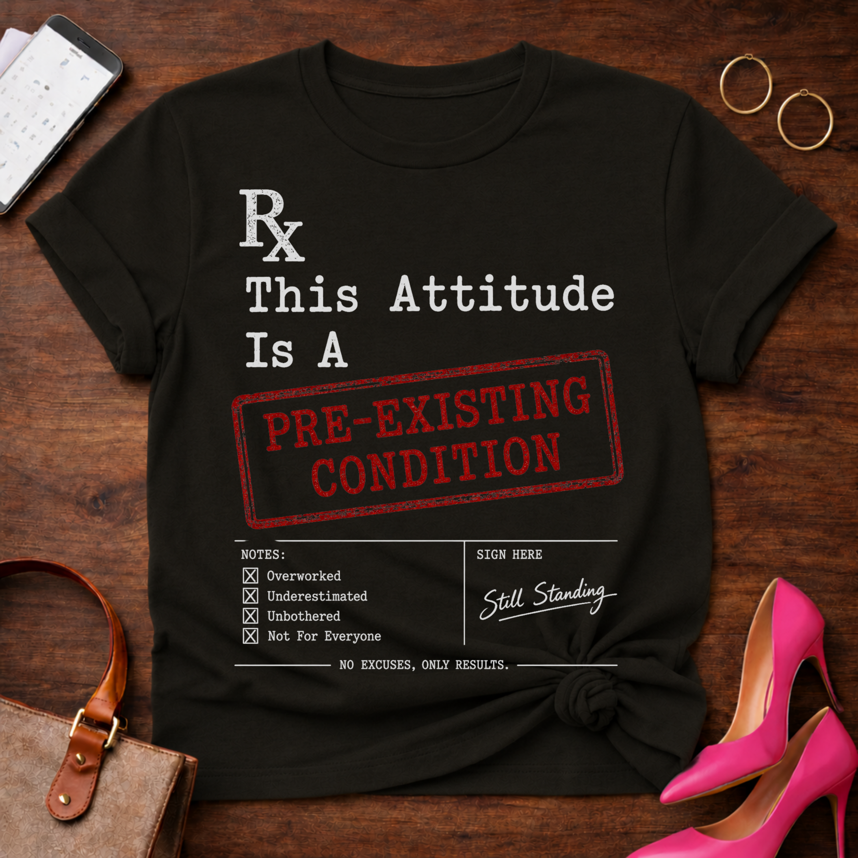 T-Shirt — "Pre-Existing Condition." Vintage Quote Tee