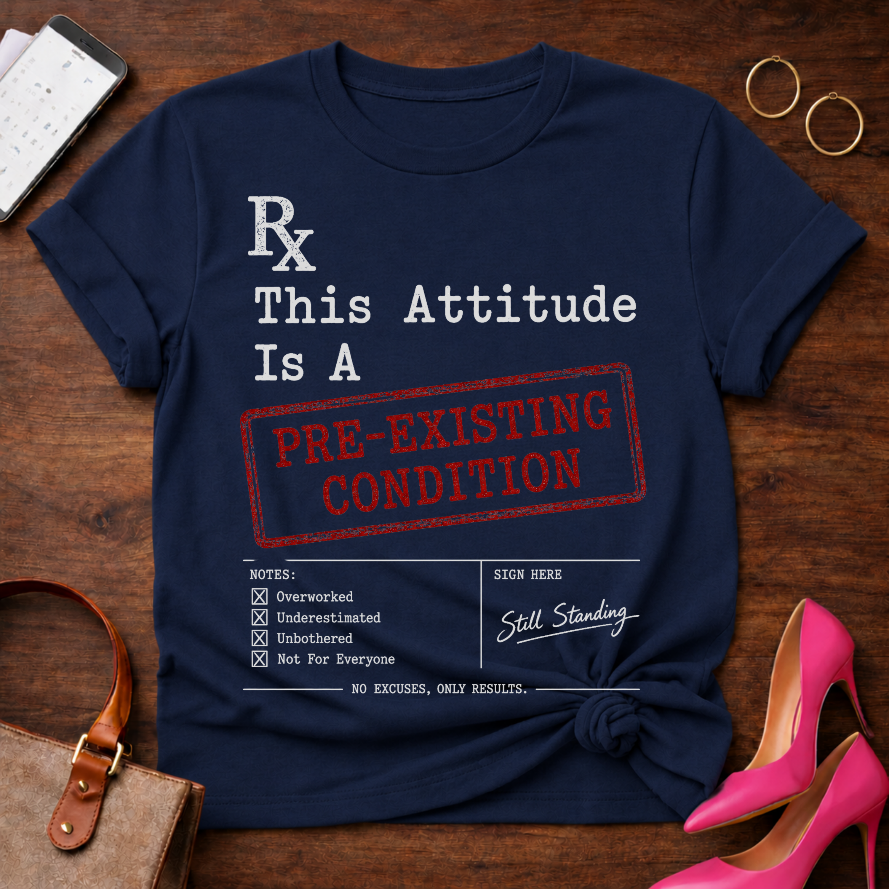 T-Shirt — "Pre-Existing Condition." Vintage Quote Tee