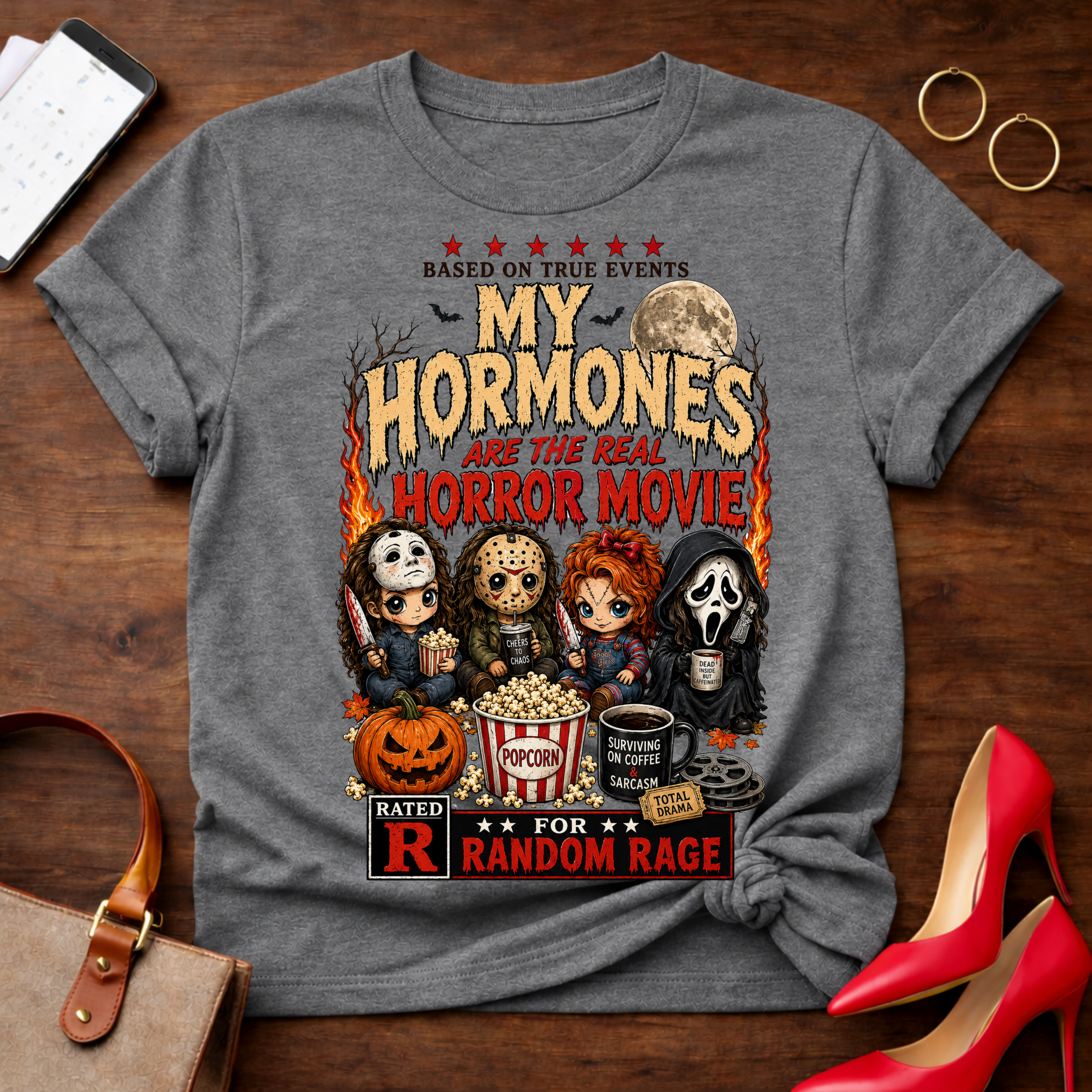 T-Shirt — "My Hormones Are The Real Horror Movie" Vintage Quote Tee