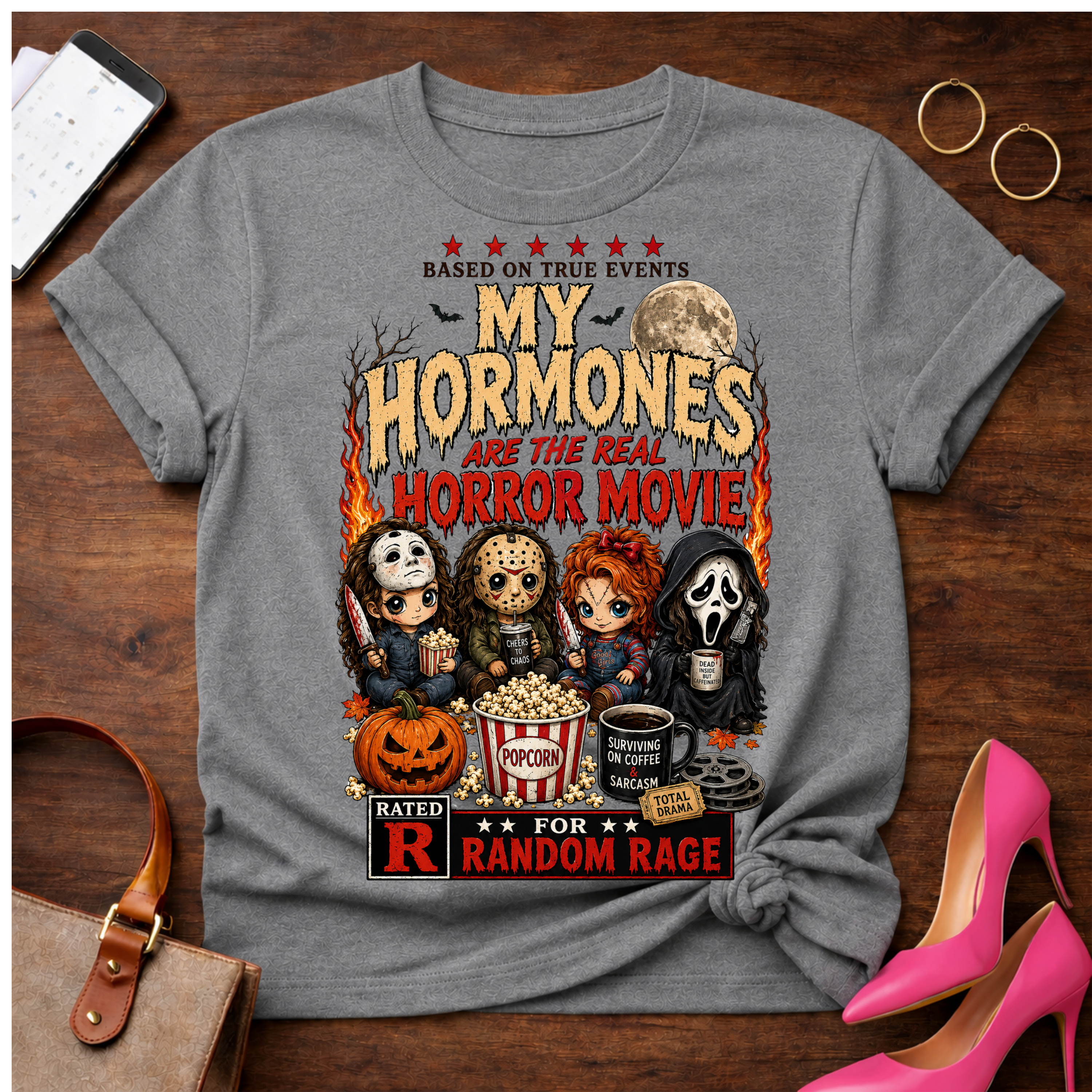 T-Shirt — "My Hormones Are The Real Horror Movie" Vintage Quote Tee