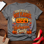 T-Shirt — "Hot Flashes & Halloween Candy" Vintage Quote Tee