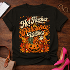 T-Shirt — "Hot Flashes & Halloween Wishes" Vintage Quote Tee