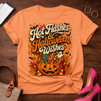 T-Shirt — "Hot Flashes & Halloween Wishes" Vintage Quote Tee
