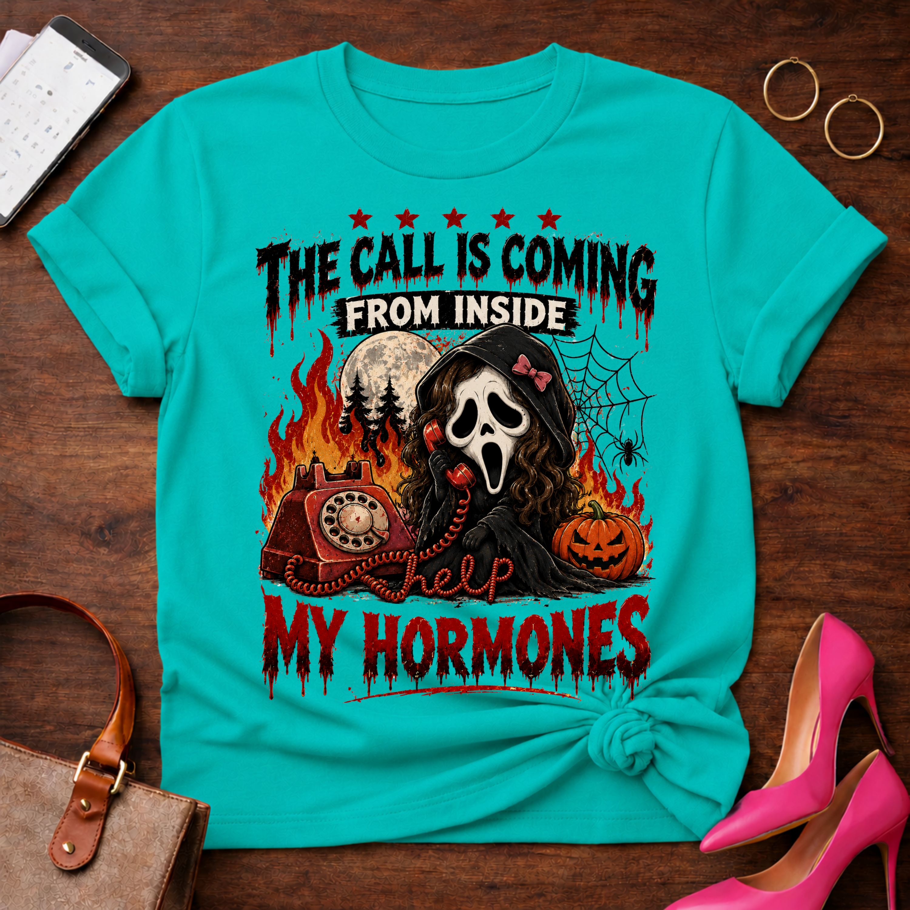 T-Shirt — "The Call Is Coming From Inside My Hormones" Vintage Quote Tee