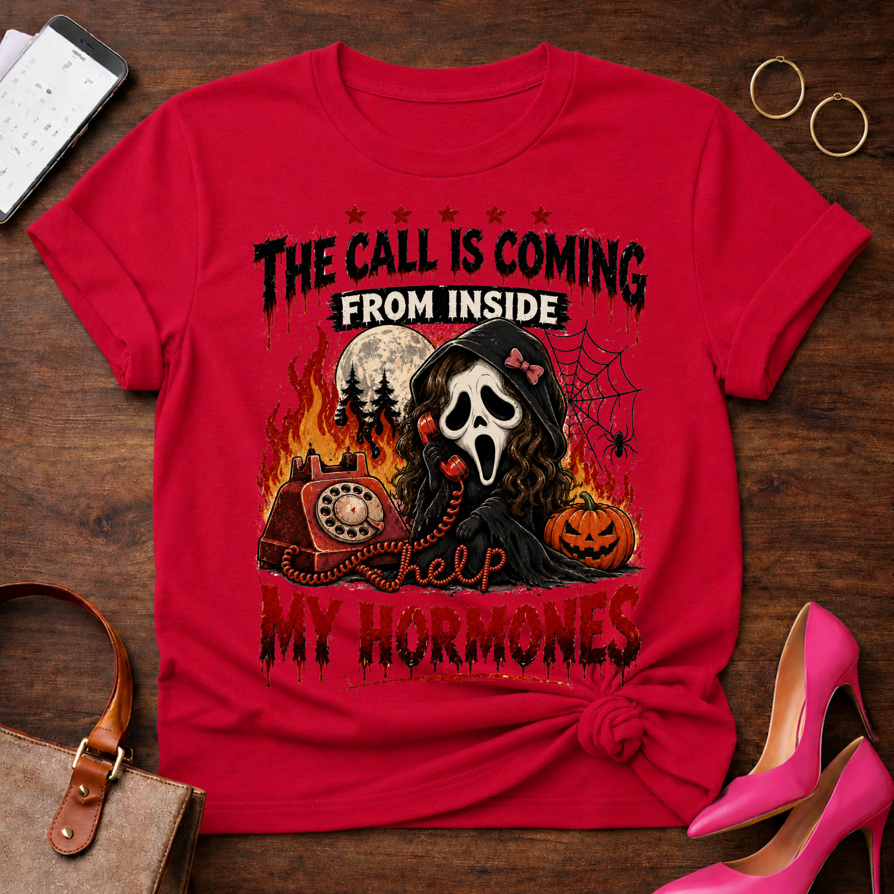 T-Shirt — "The Call Is Coming From Inside My Hormones" Vintage Quote Tee