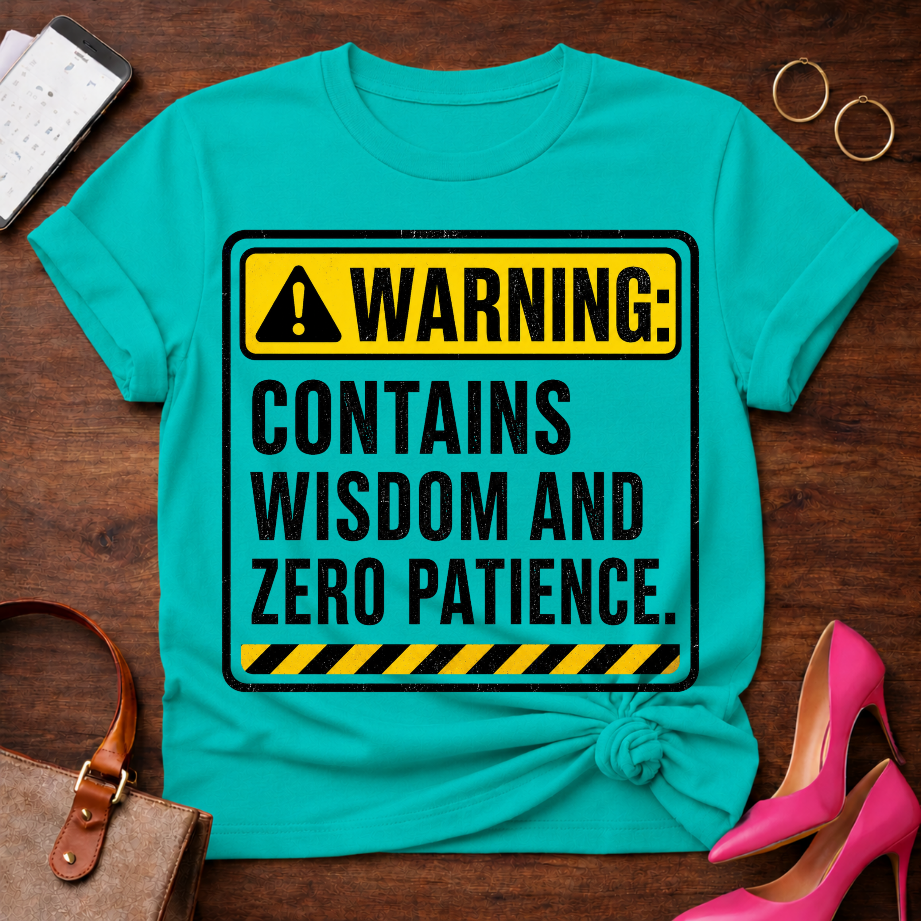 Warning: Contains Wisdom And Zero Patience T-Shirt
