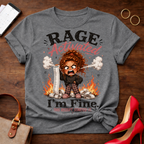 Rage Activated I'm Fine Graphic Tee — Funny Angry Cartoon Shirt