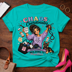 Chaos Coordinator T-Shirt