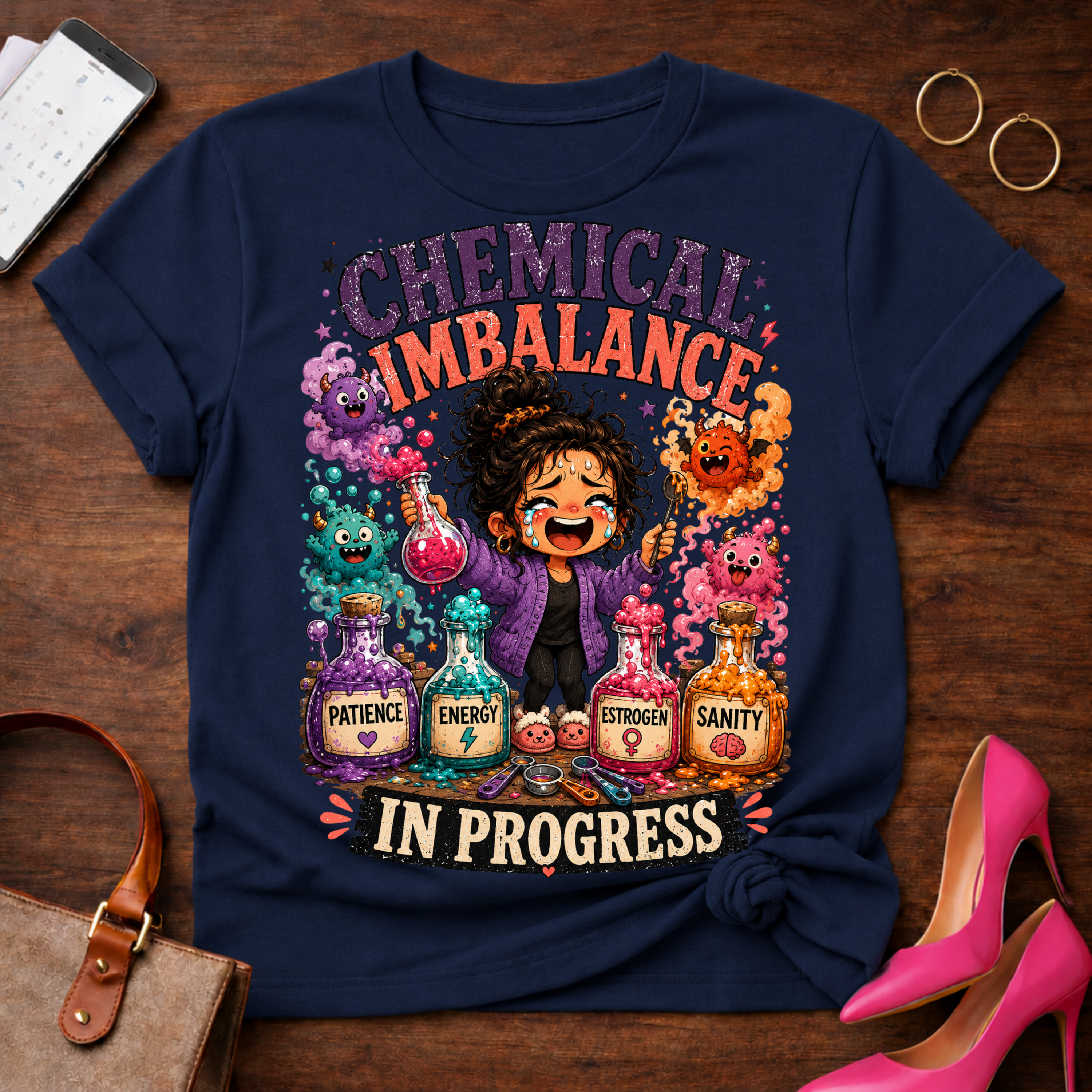 Chemical Imbalance Tee — "Chemical Imbalance In Progress" Funny Graphic T-Shirt