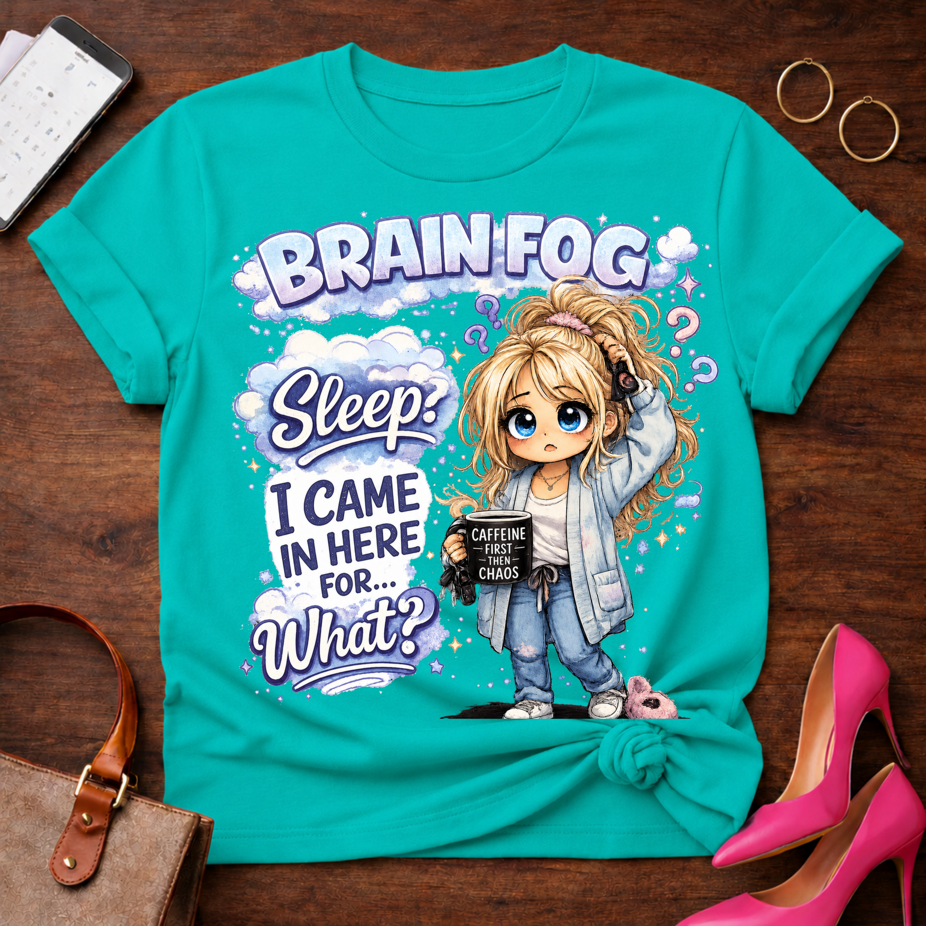 Brain Fog Sleep Funny Graphic Tee — “I Came In Here For…What?” Cute Sleepy Girl Shirt