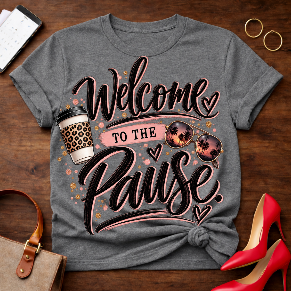 Welcome to the Pause T‑Shirt — Coffee & Cozy Vibes Graphic Tee