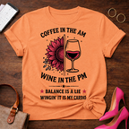 Coffee in the AM Wine in the PM T-Shirt — "Balance Is a Lie, Winging It Is My Cardio" Graphic Tee