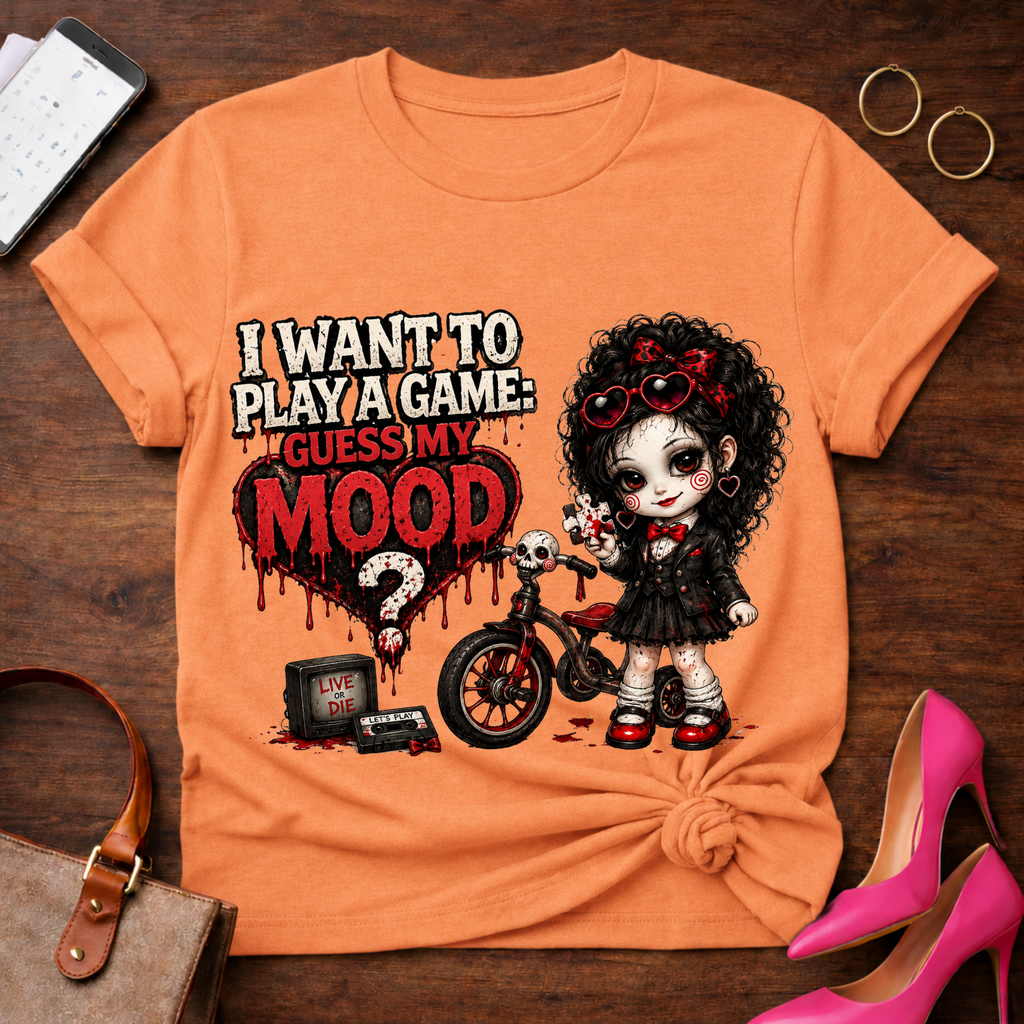 Gothic Doll "I Want to Play a Game, Guess My Mood" T-Shirt