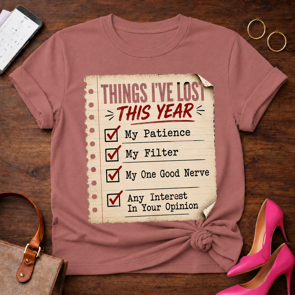 Things I’ve Lost This Year Checklist Tee — Funny Sarcastic Humor T‑Shirt