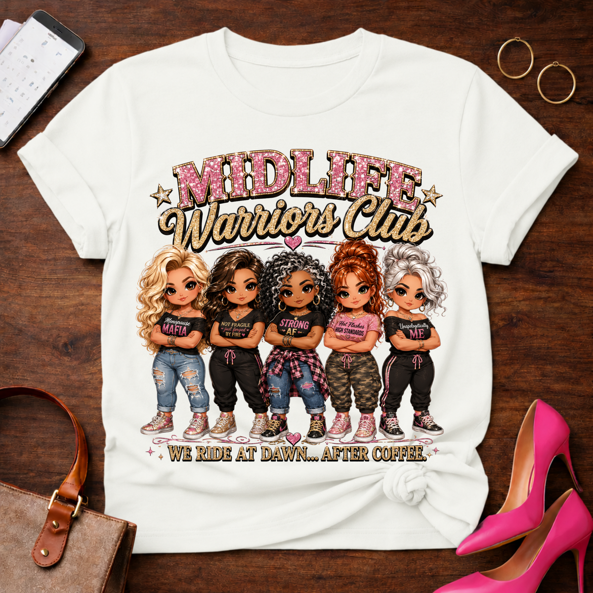 Midlife Warriors Club T-Shirt — 'We Rise At Dawn...After Coffee' Humor Tee