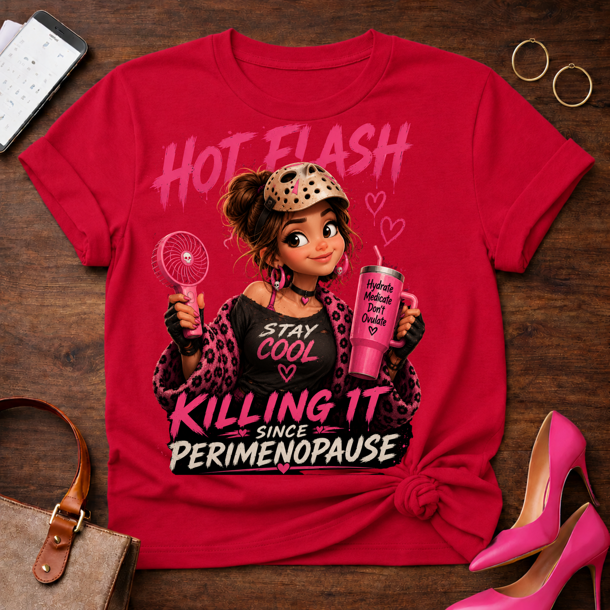 Hot Flash T‑Shirt — "Killing It Since Perimenopause" Graphic Tee
