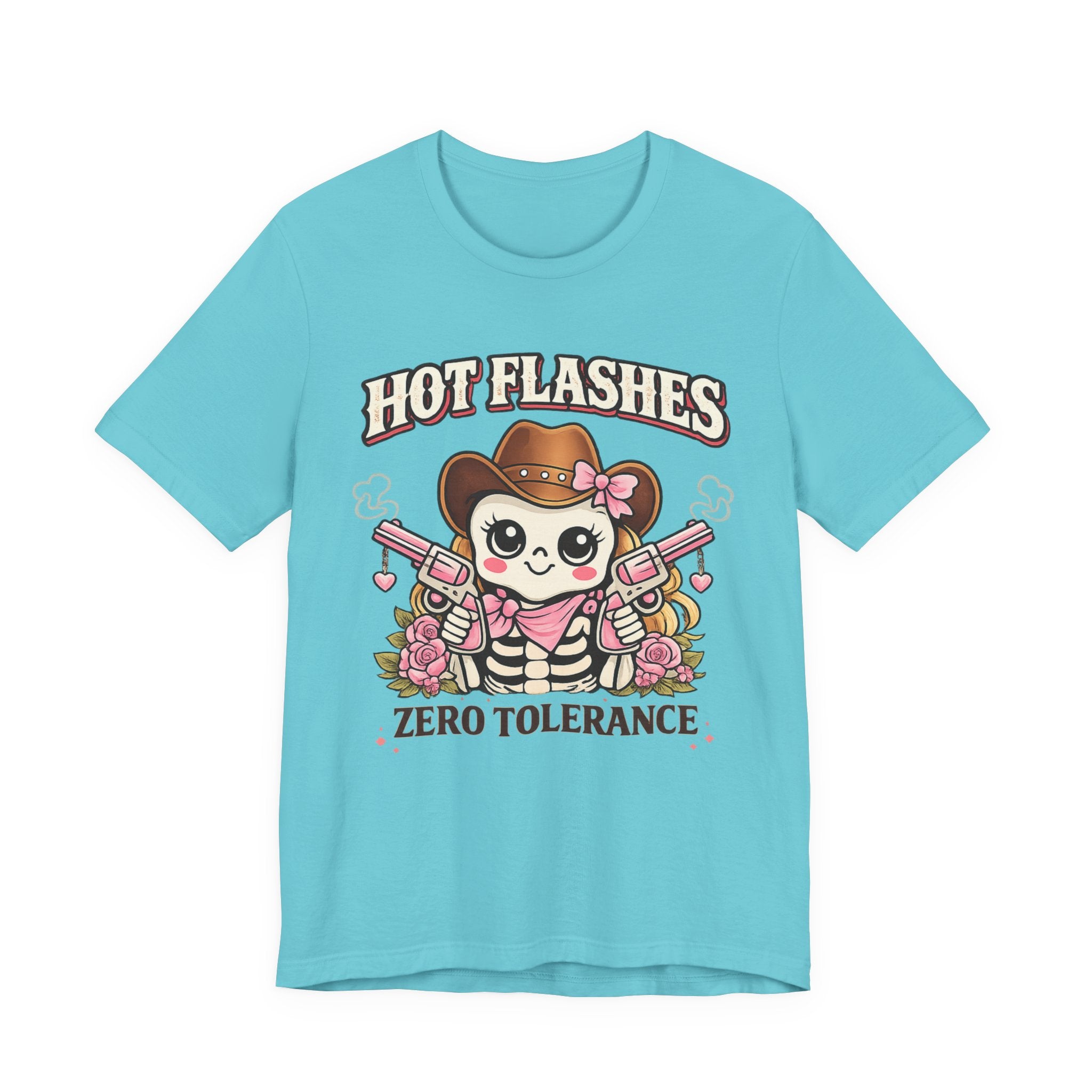 Hot Flashes Zero Tolerance T-Shirt