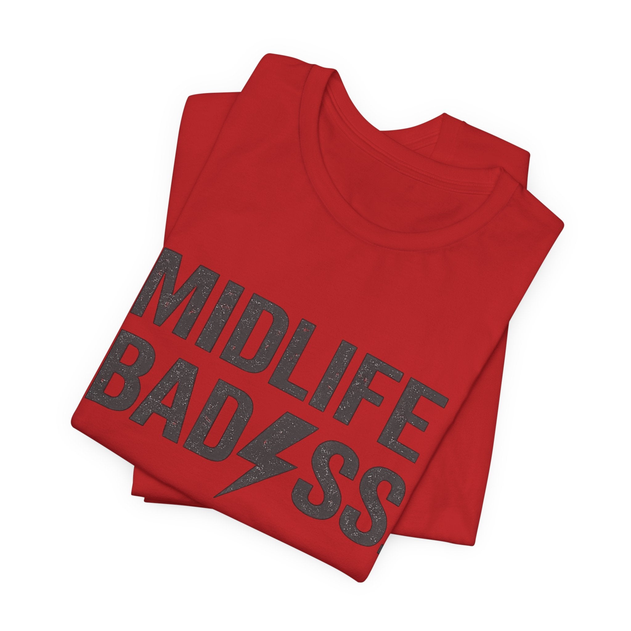 Midlife Badass T-Shirt