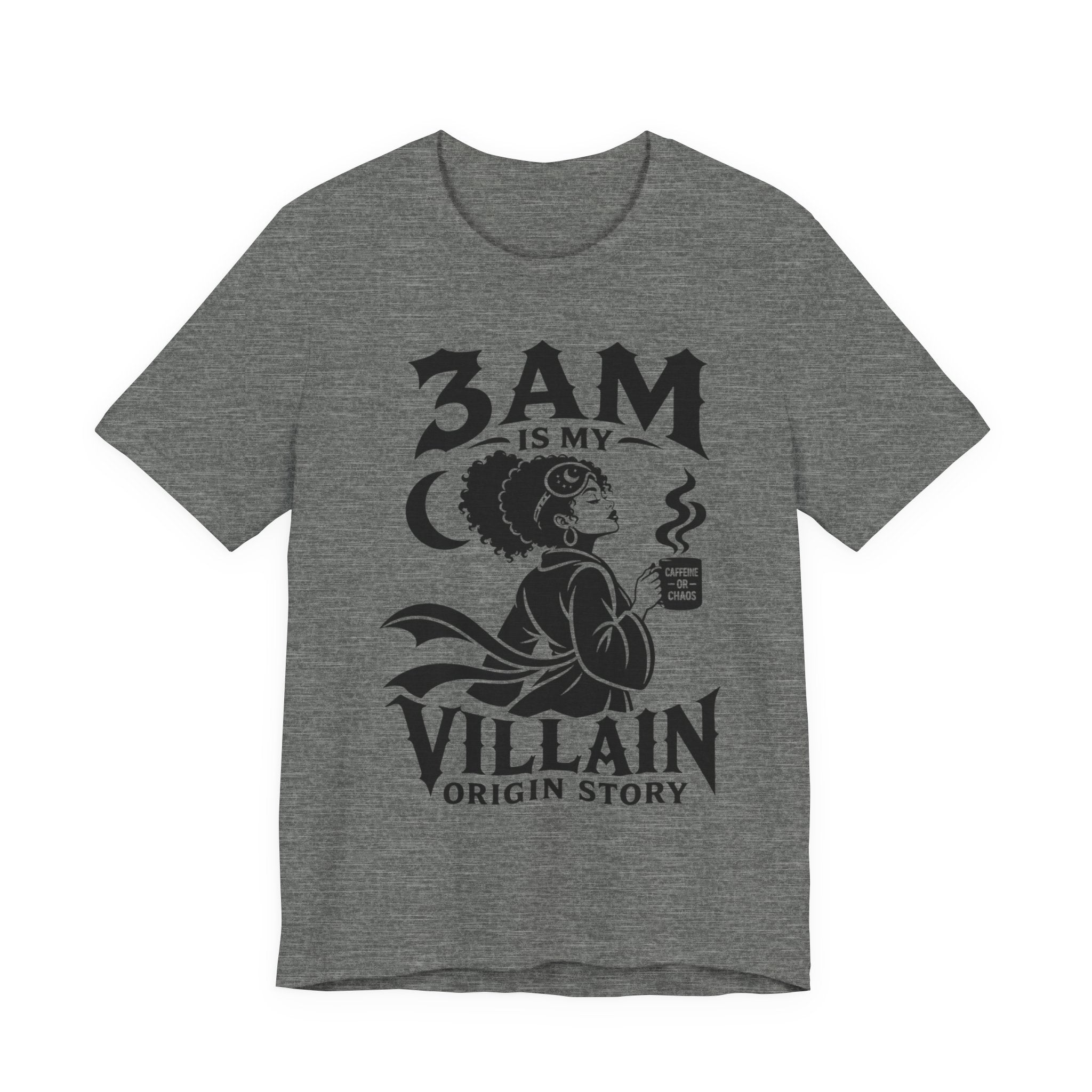3 am Villain Origin Story T-Shirt