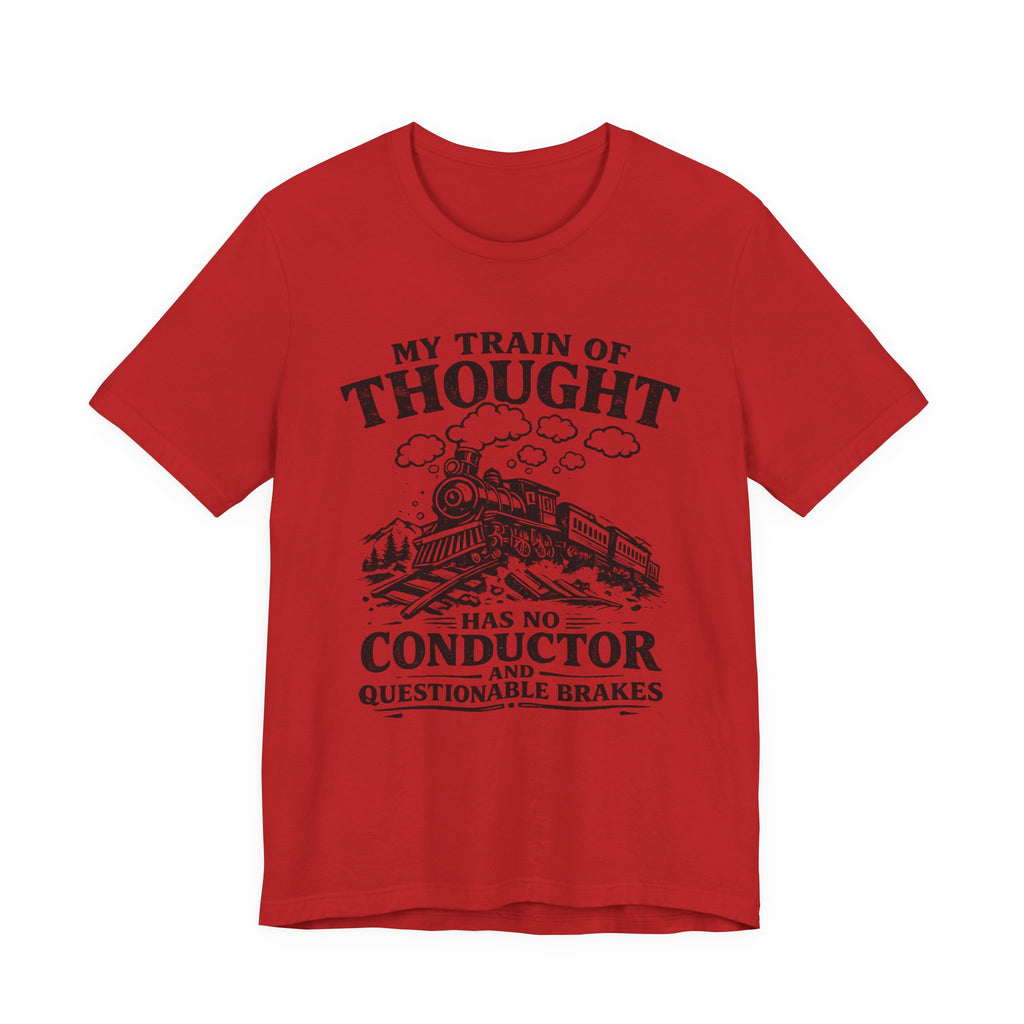 My Train of Thought T-Shirt