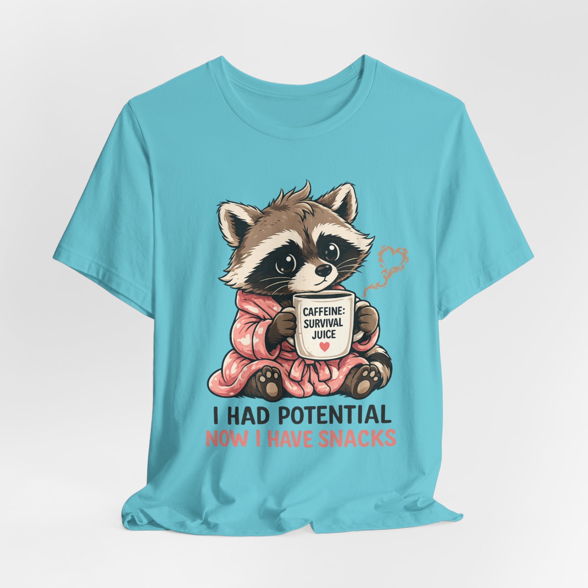 I Had Potential T-Shirt