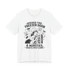 Opened the Freezer Door T-Shirt