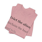 Evict The Alien T-Shirt
